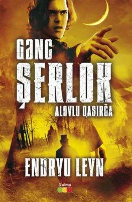 Alovlu qasırğa - Gənc Şerlok