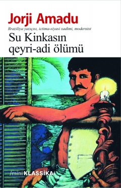 Su Kinkasın qeyri-adi ölümü
