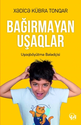 Bağırmayan uşaqlar