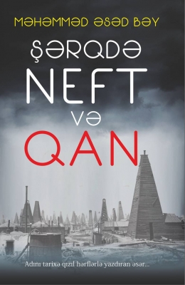 Şərqdə neft və qan