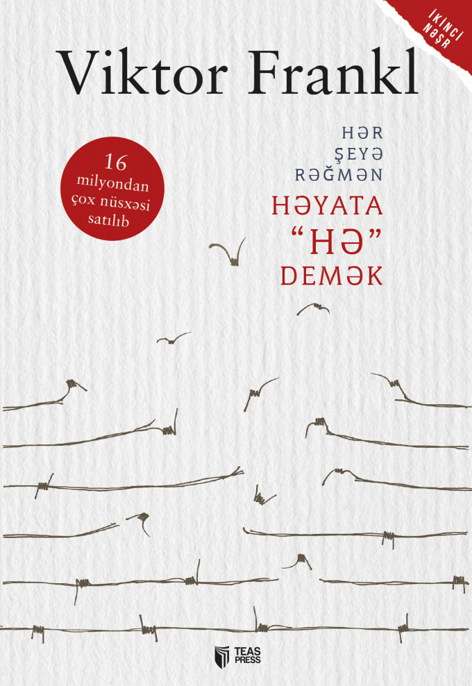 Hər şeyə rəğmən həyata "HƏ" demək